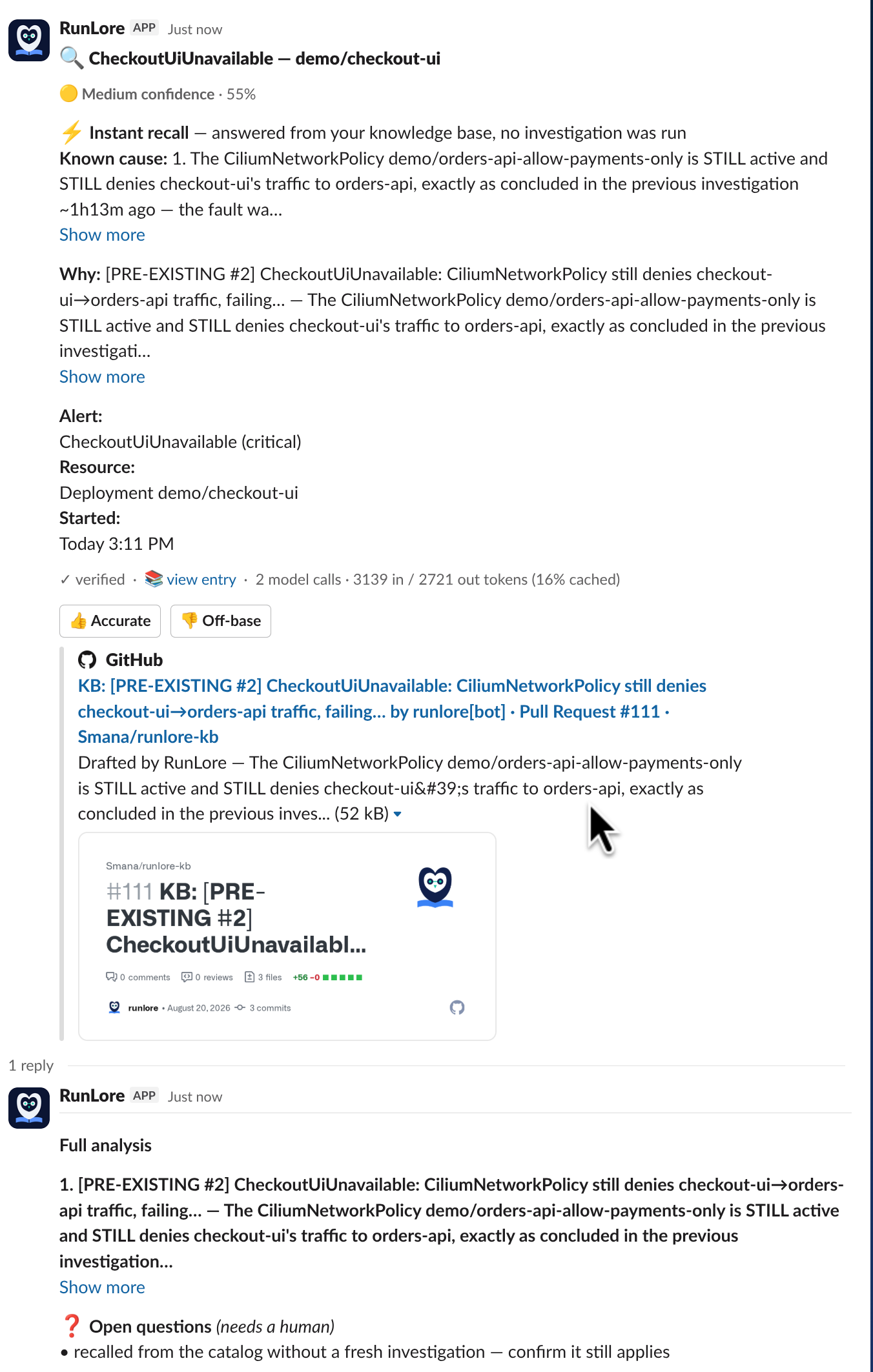 RunLore Slack notification showing an instant recall: an ⚡ Instant recall banner reading 'answered from your knowledge base, no investigation was run', the known cause carried over from the merged entry, High confidence 78% after the verify pass, and a cost footer showing 2 model calls and 4,764 in / 3,525 out tokens.